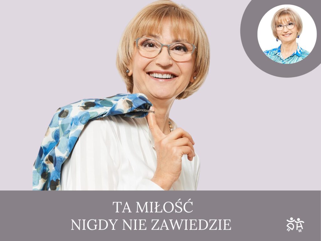 Ta miłosć nigdy nie zawiedzie