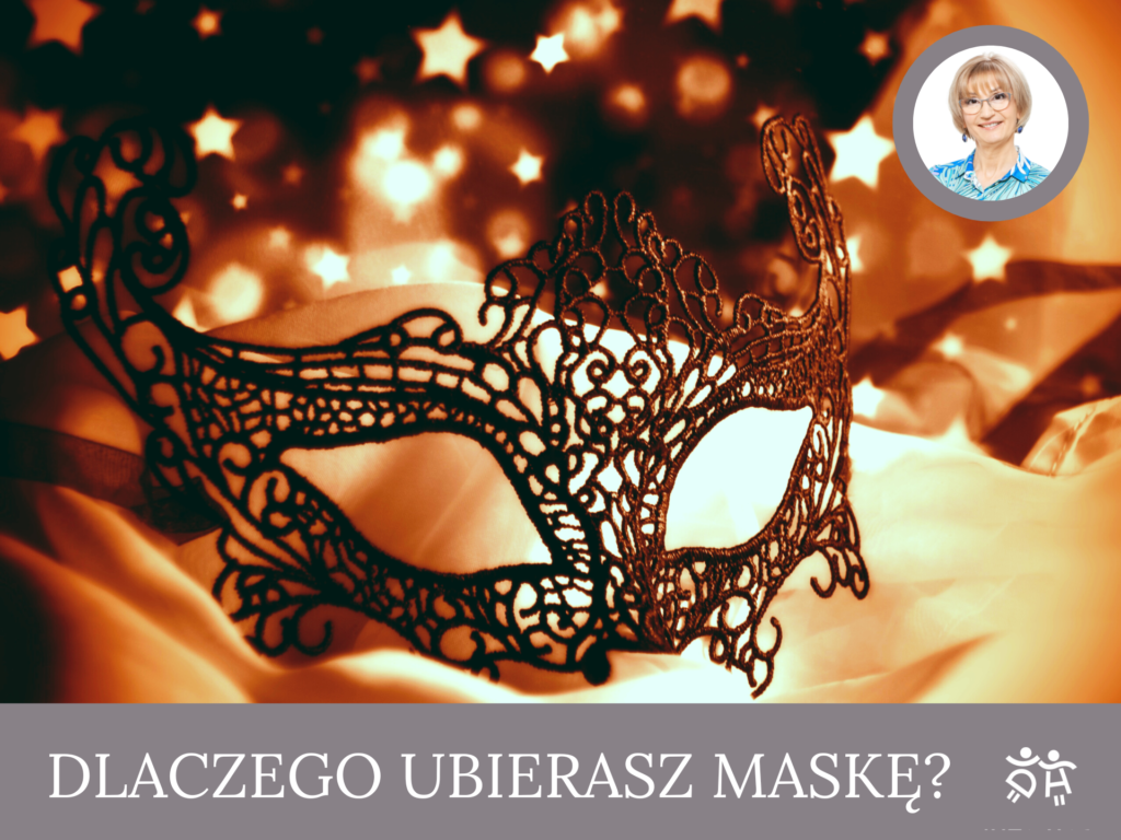 dlaczego-ubierasz-maske