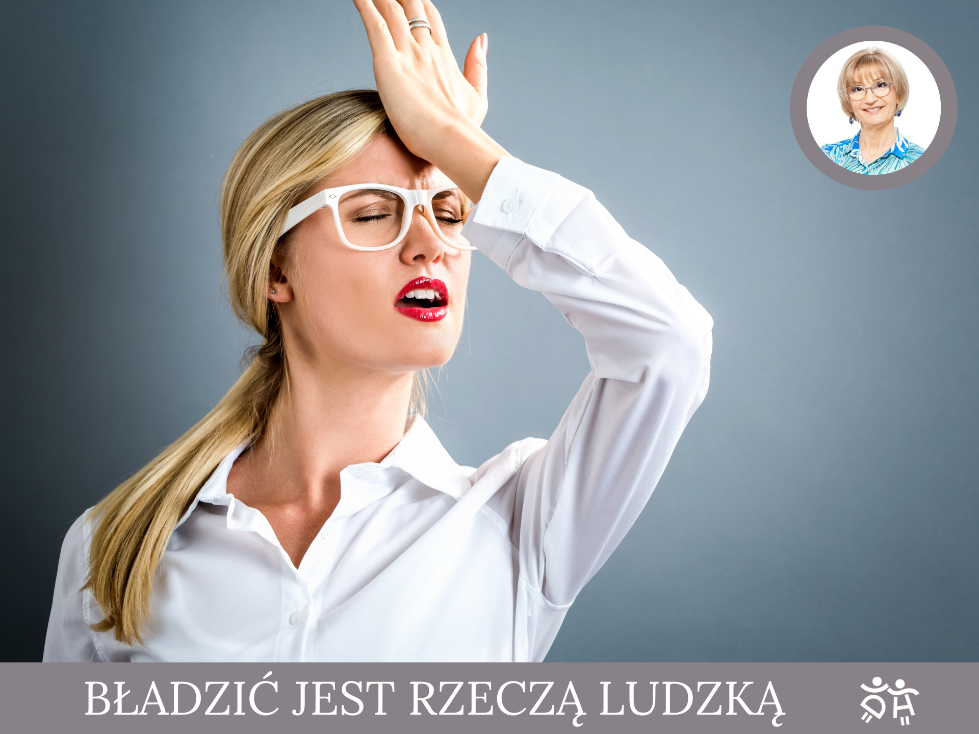 bladzicjest rzecza ludzka