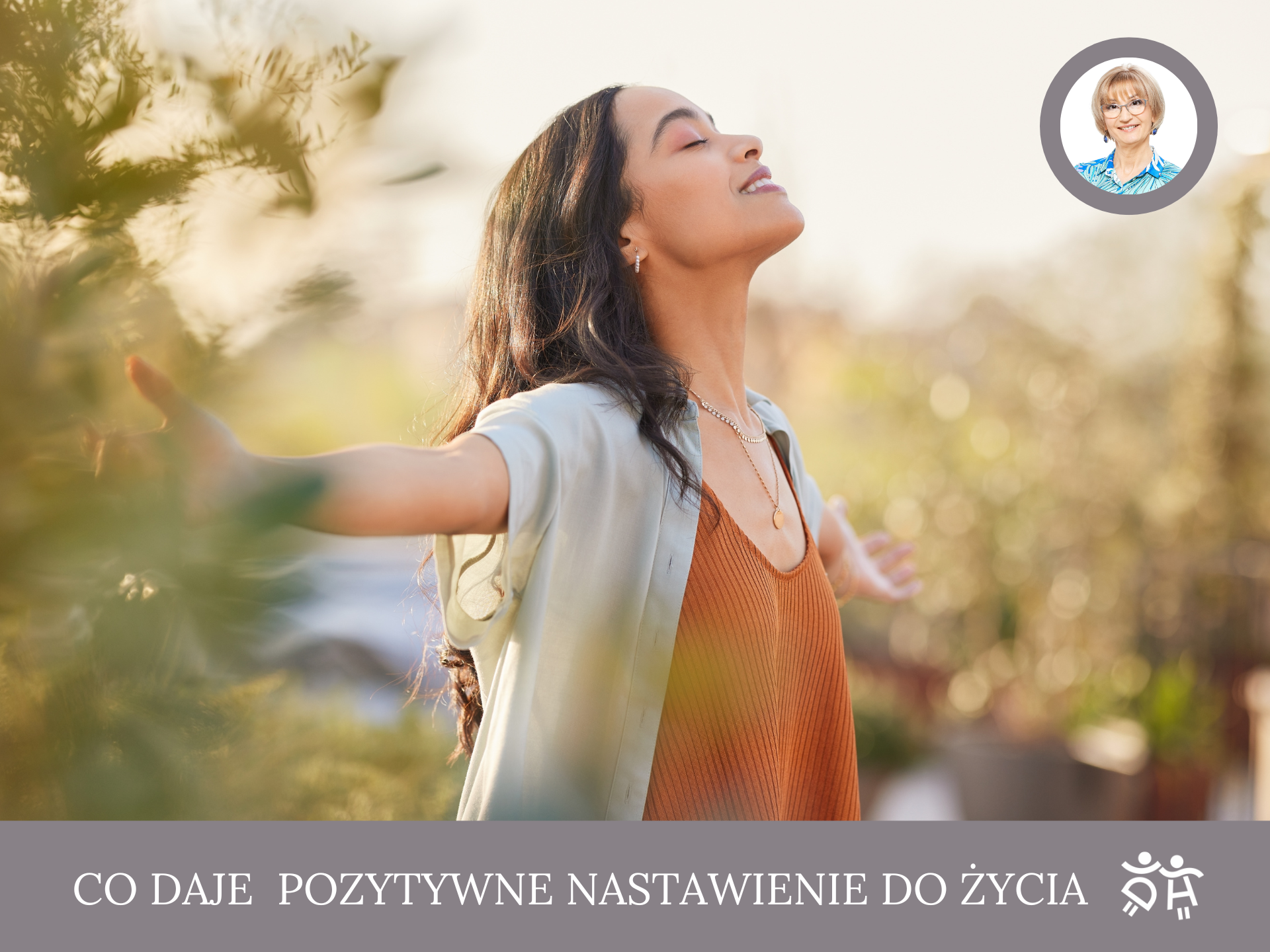 co daje pozytywne nastawienie do życia