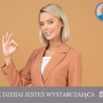 jesteś dzisiaj wystarczająca